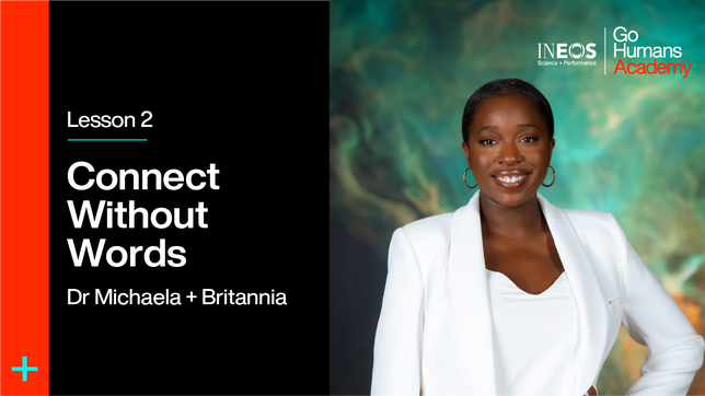 Lesson #2 - Connect Without Words - Dr Michaela + Britannia